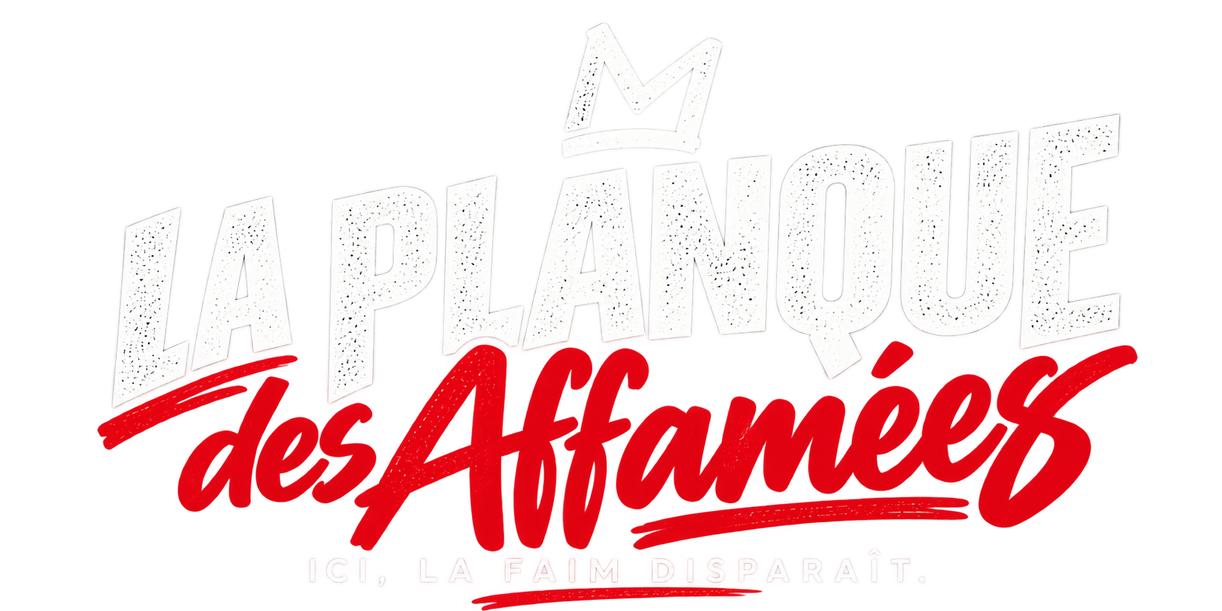 La Planque des Affamées