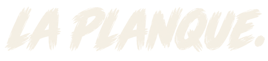 La Planque.