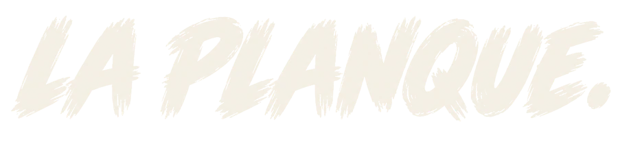 La Planque.